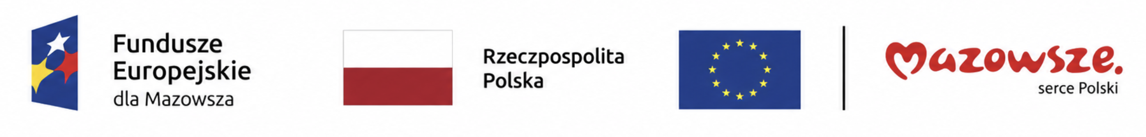 Fundusze Europejskie dla Mazowsza – Rzeczpospolita Polska – Dofinansowane przez Unię Europejską – Mazowsze